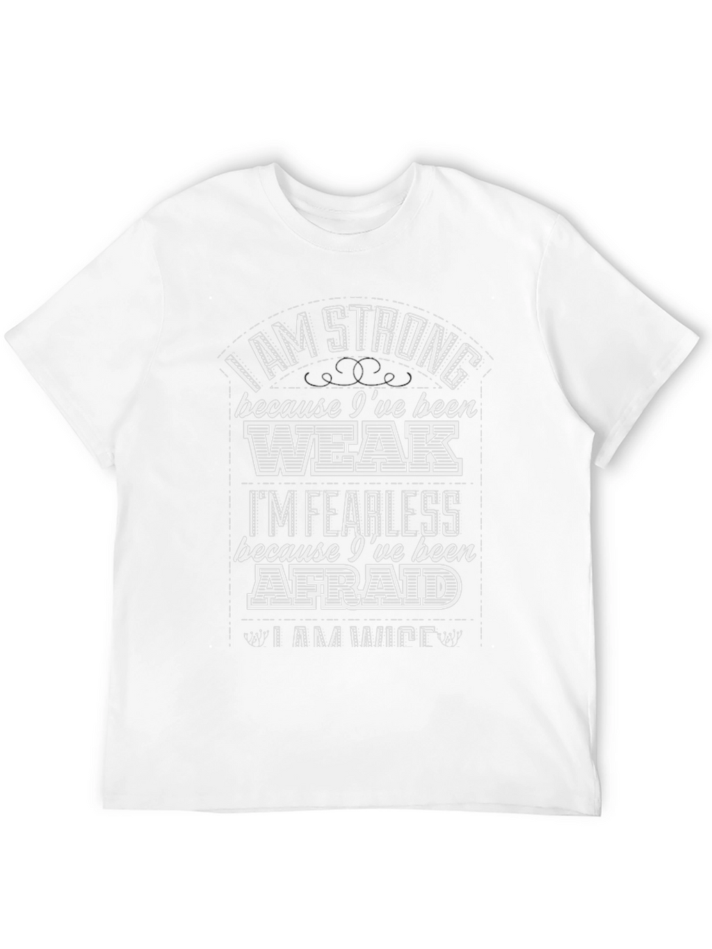Strong & Fearless Graphic T-Shirt