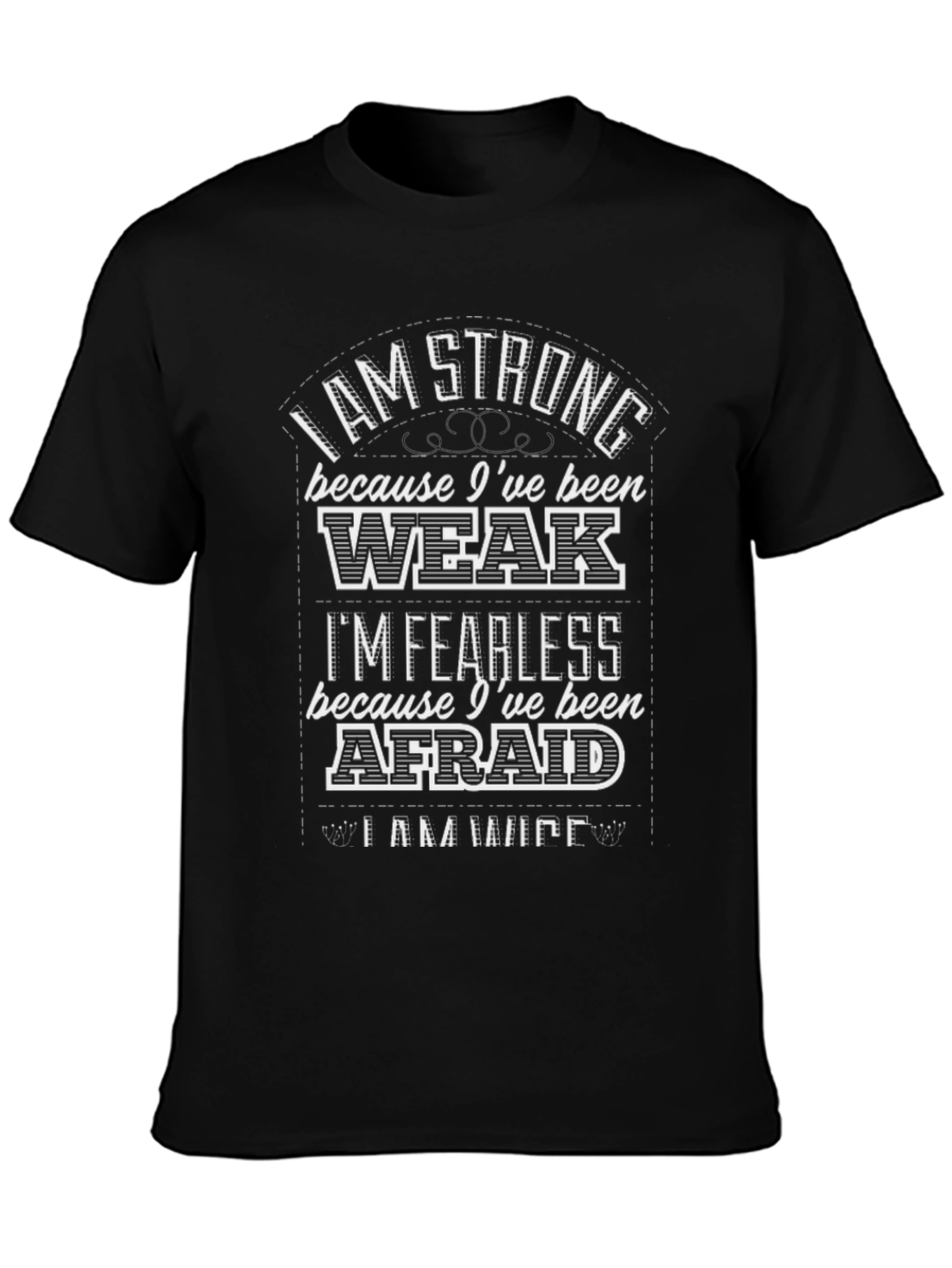 Strong & Fearless Graphic T-Shirt