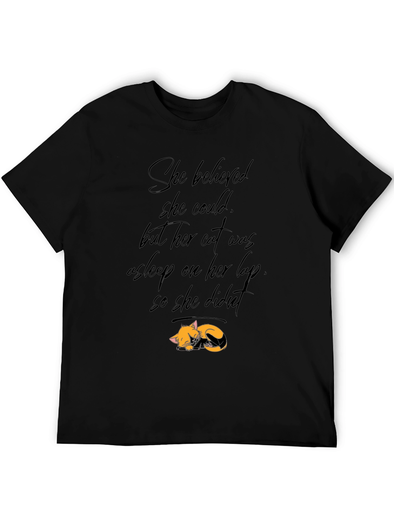 Cat Lover Tee: She Believed But Cat
