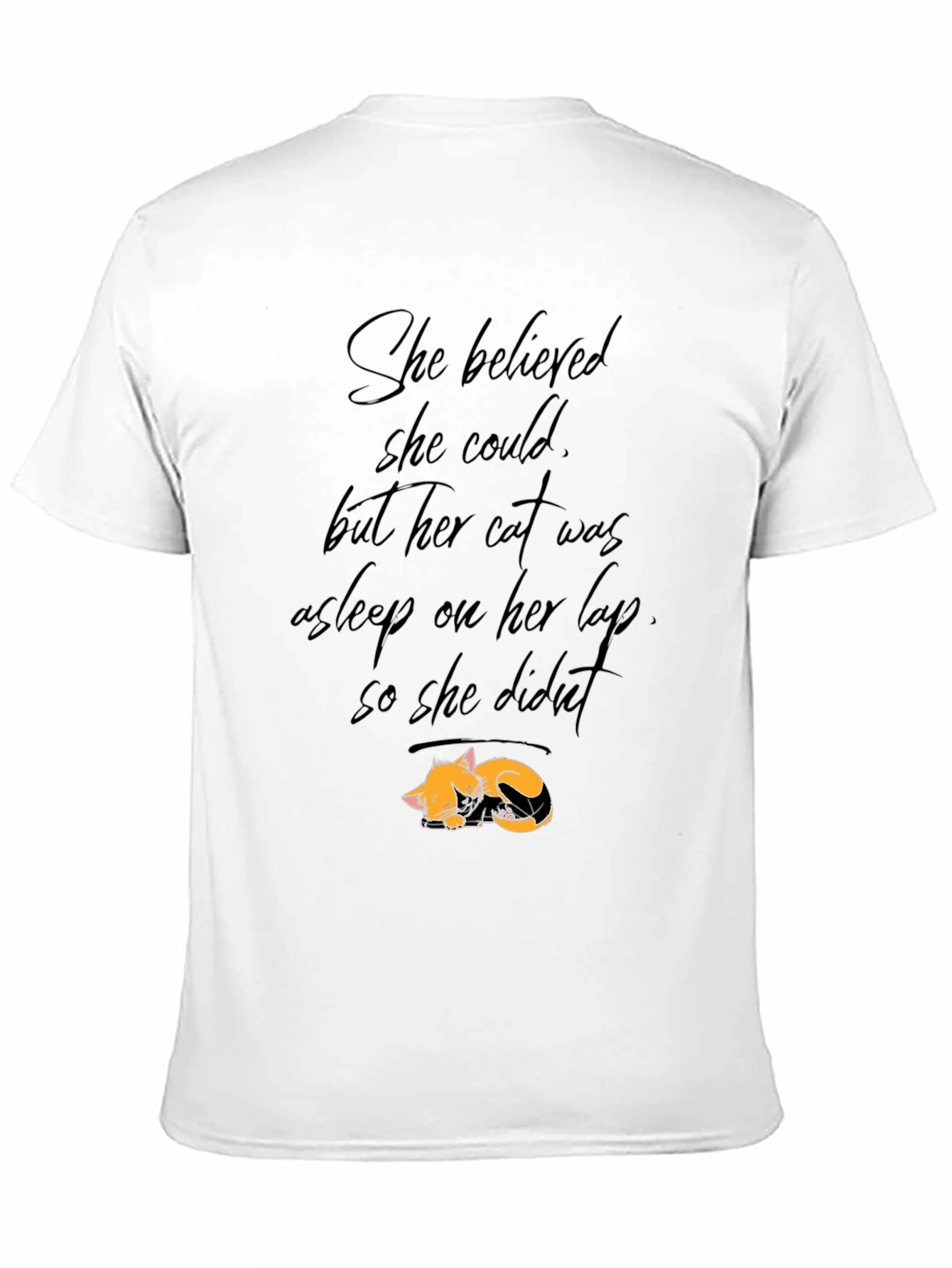 Cat Lover Tee: She Believed But Cat