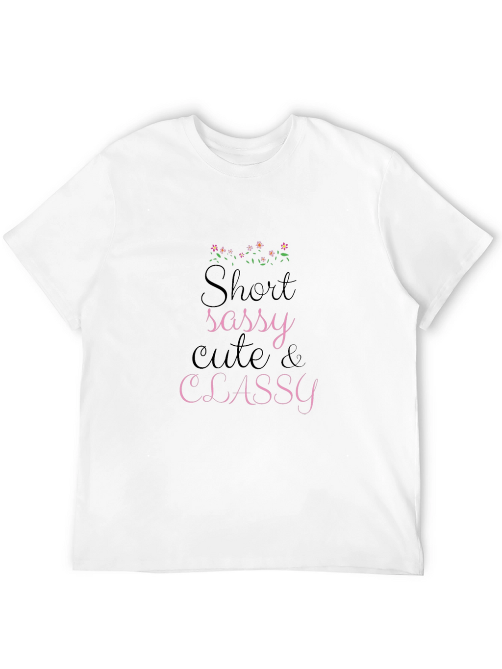 Sassy Cute & Classy Graphic Black Tee