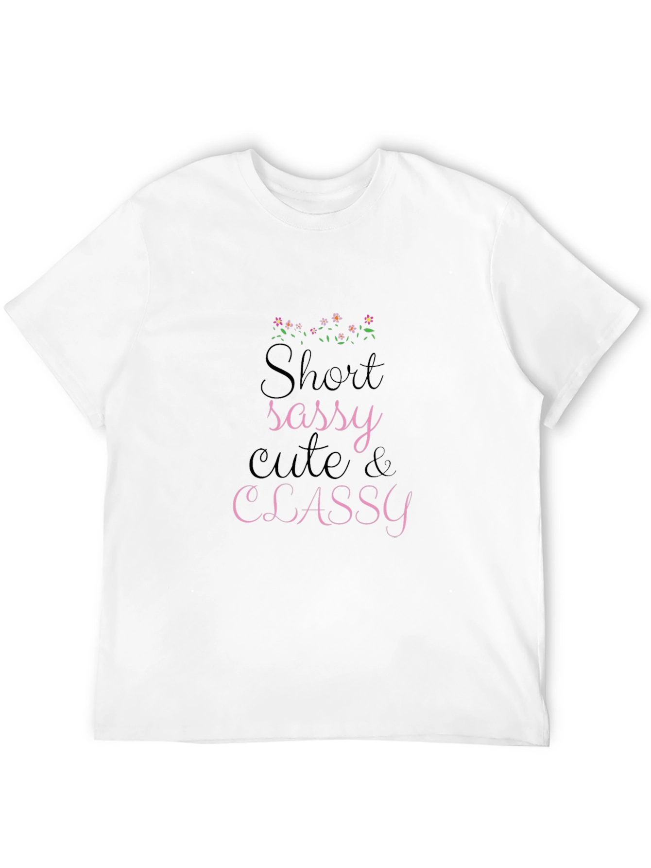 Sassy Cute & Classy Graphic Black Tee