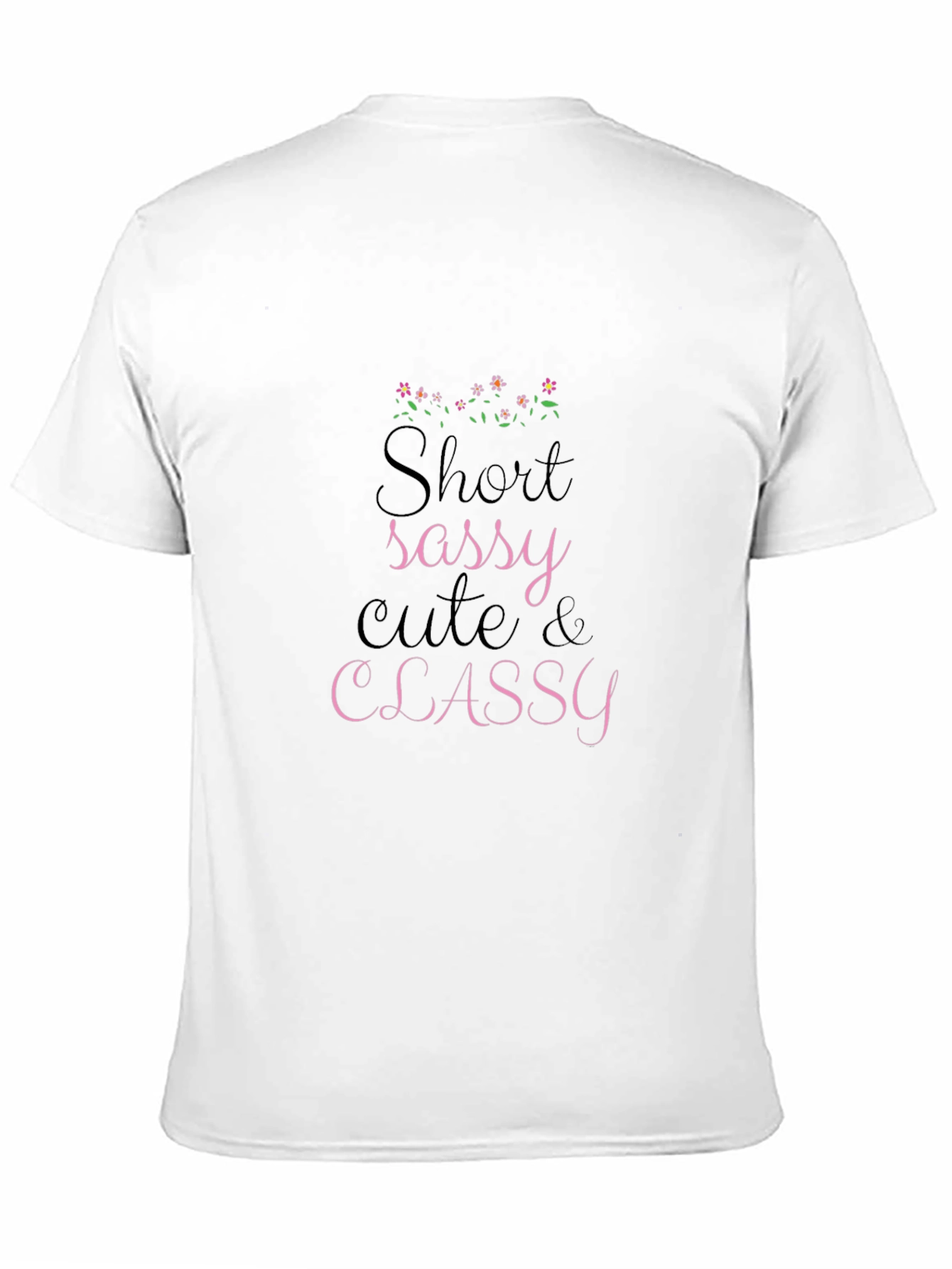 Sassy Cute & Classy Graphic Black Tee