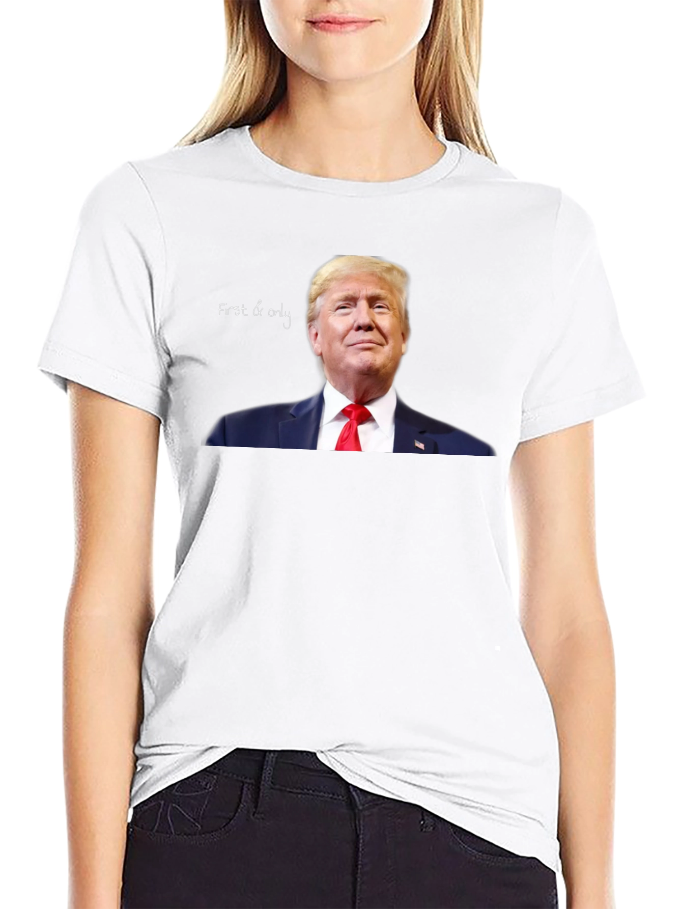 First & Only Trump Graphic Tee