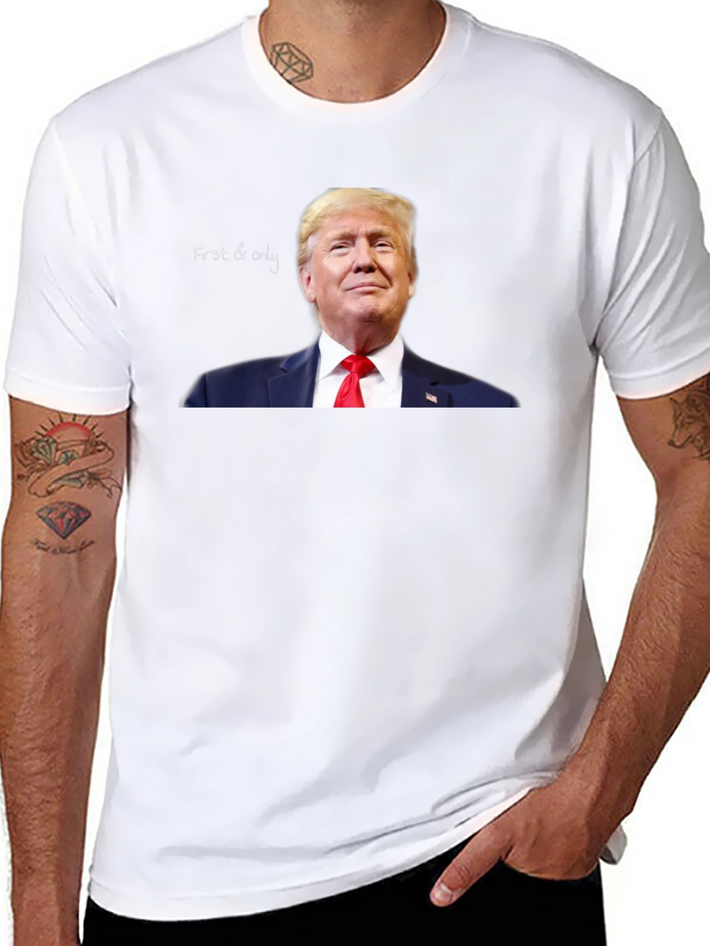 First & Only Trump Graphic Tee