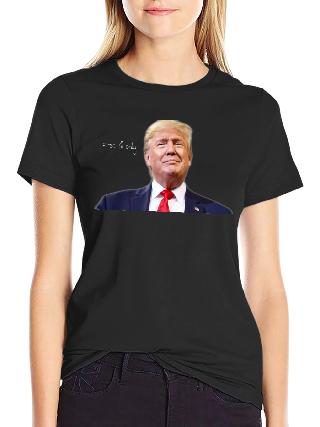 First & Only Trump Graphic Tee