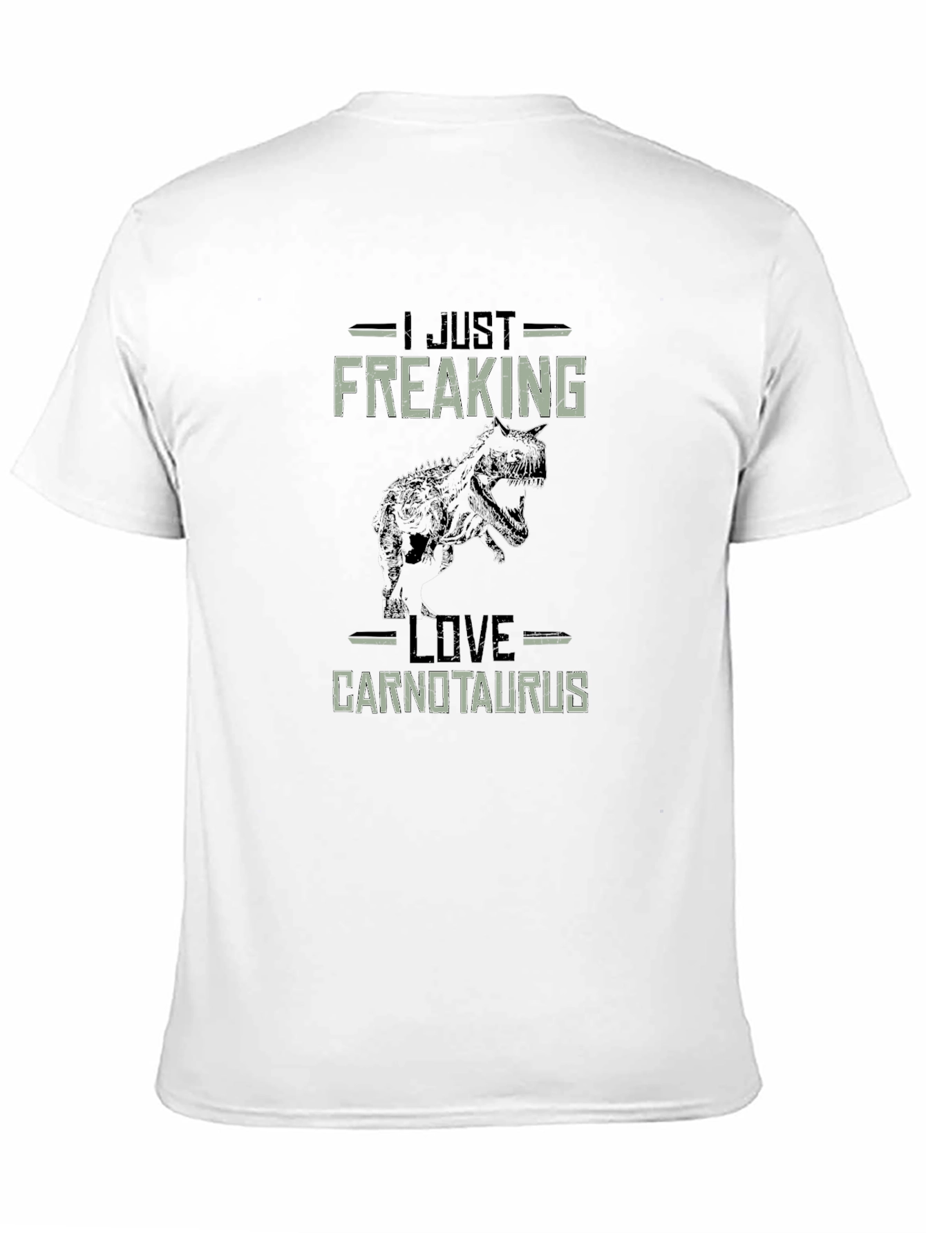 I Just Freaking Love Carnotaurus T-Shirt