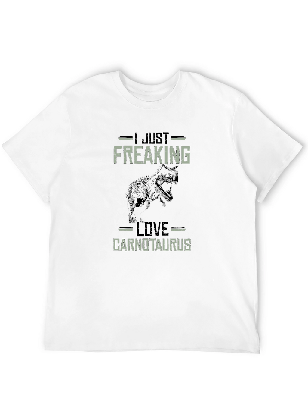 I Just Freaking Love Carnotaurus T-Shirt