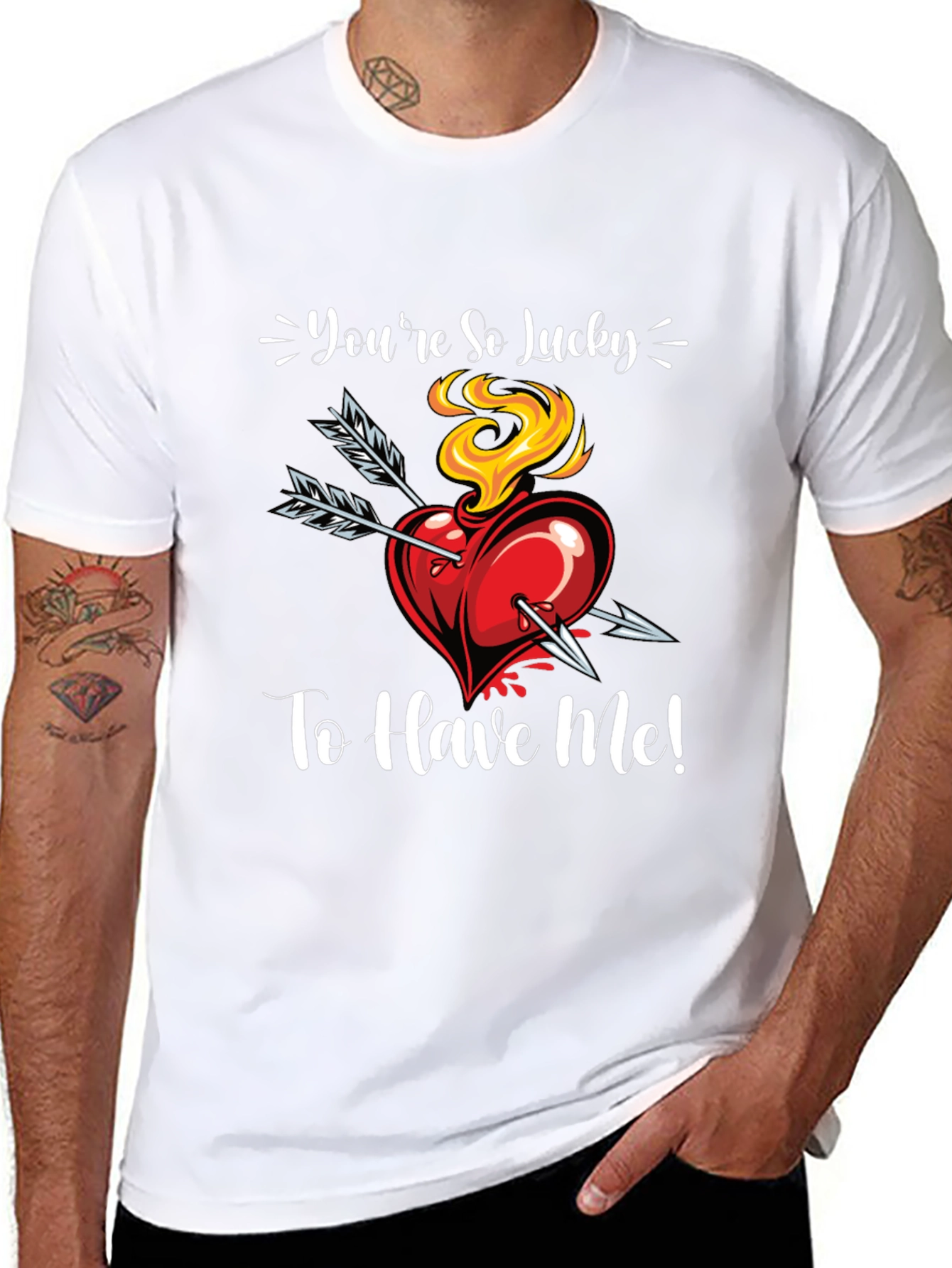 Youre So Lucky To Have Me! Graphic Tee