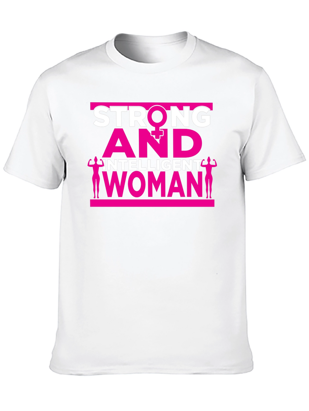 Strong and Intelligent Woman Graphic Tee