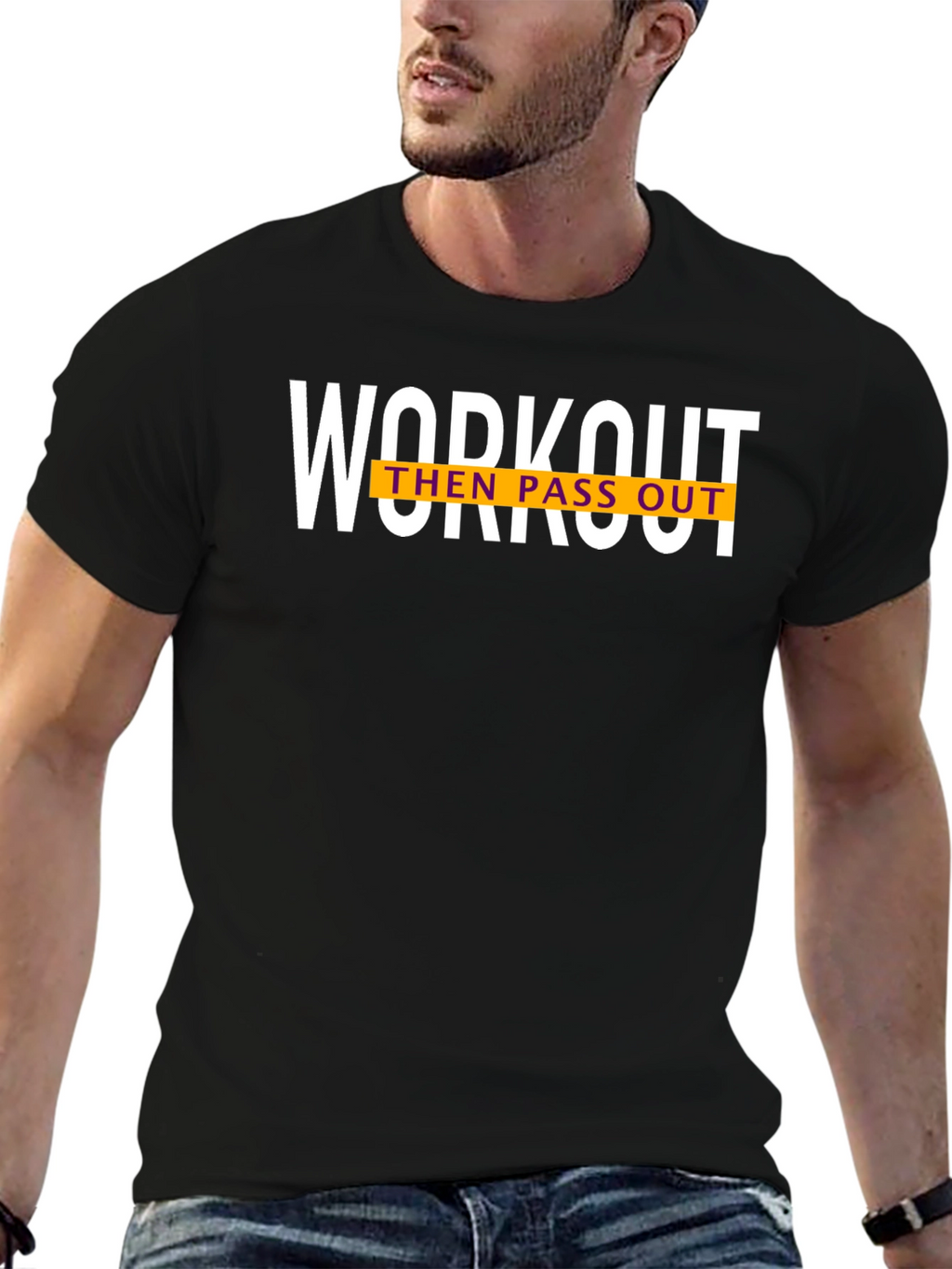 Workout Then Pass Out Graphic T-Shirt