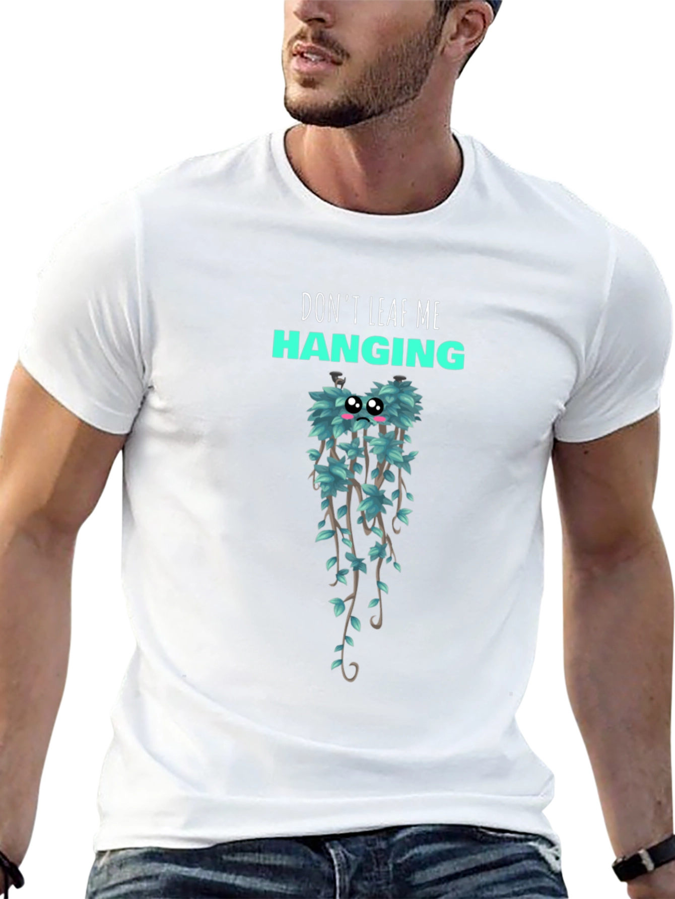 Dont Leaf Me Hanging Graphic T-Shirt