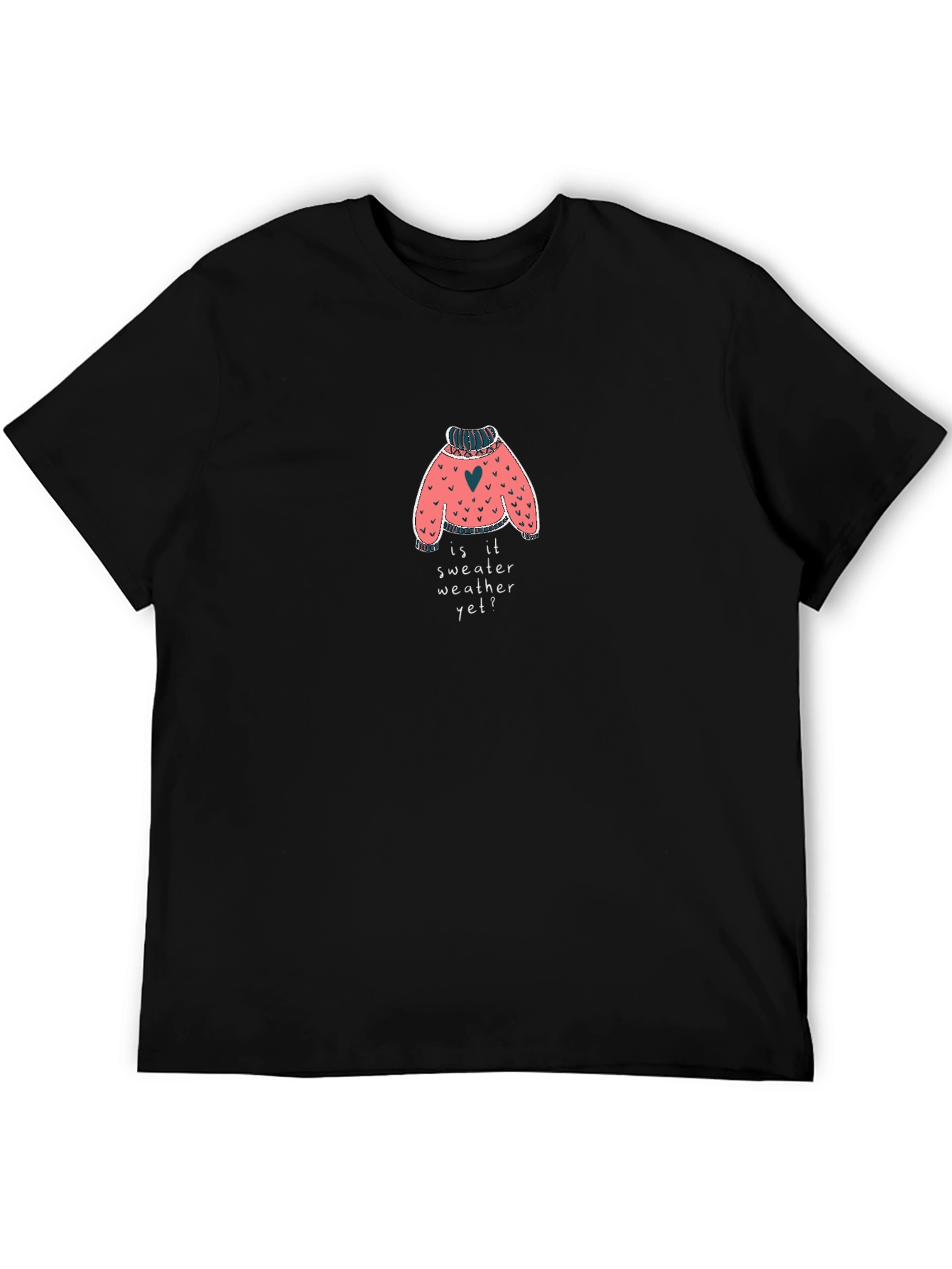 Sweater Weather T-Shirt - Cozy Comfort