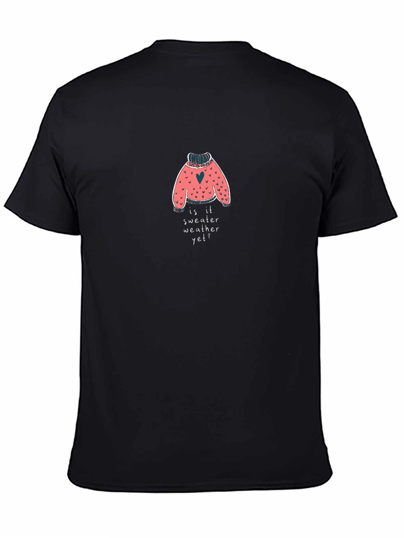 Sweater Weather T-Shirt - Cozy Comfort