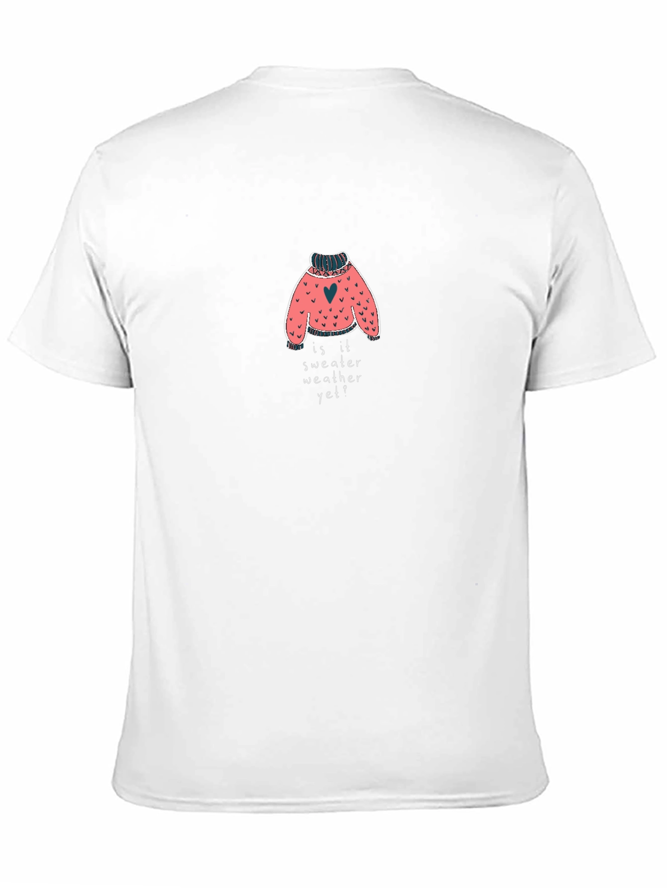 Sweater Weather T-Shirt - Cozy Comfort