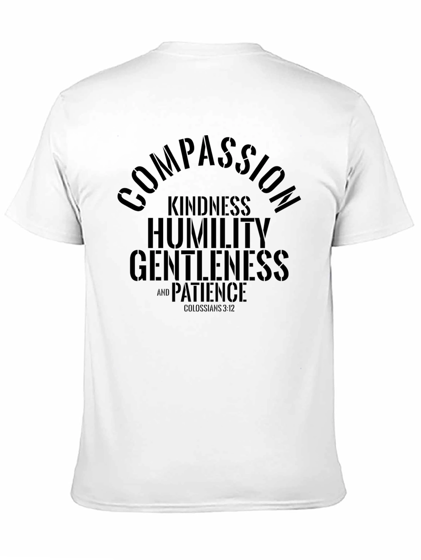 Compassion Kindness T-Shirt - Colossians 3:12