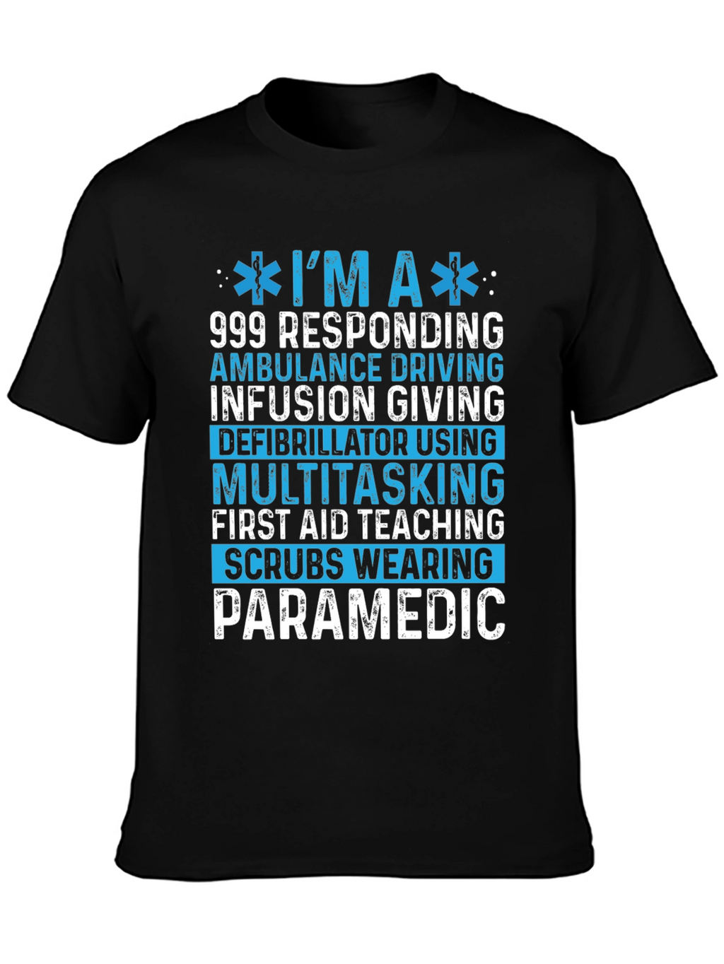 Paramedic T-Shirt: 999 Responding Tee