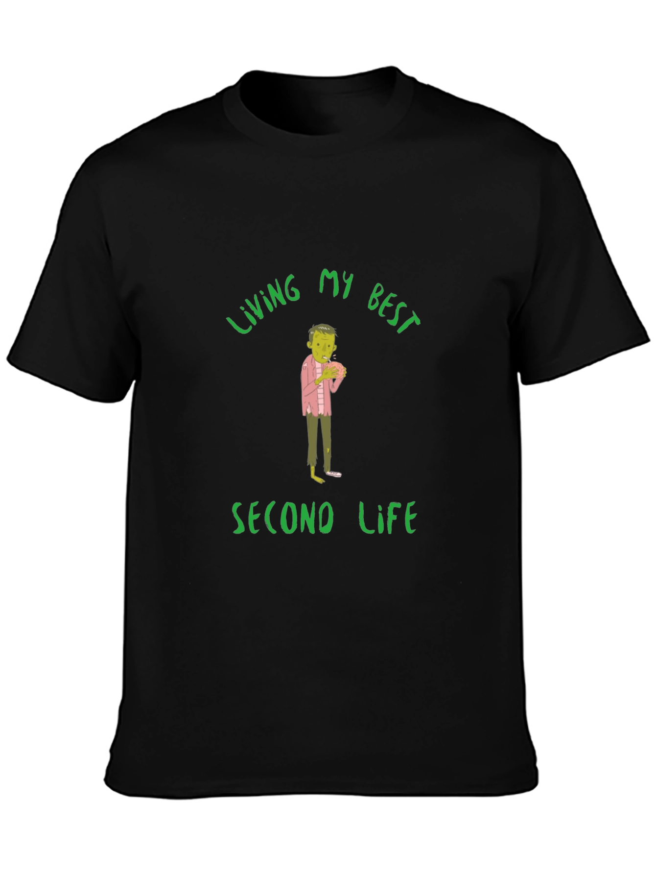 Living My Best Second Life Zombie T-Shirt