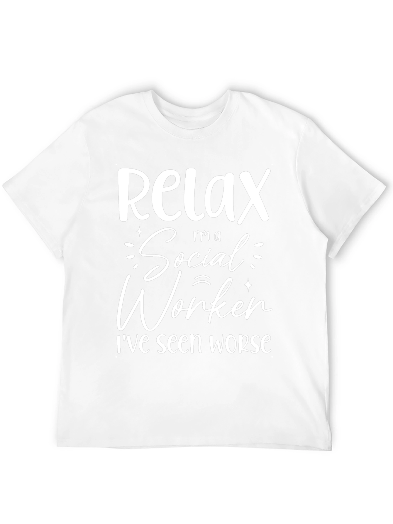 Relax Im a Social Worker Graphic T-Shirt