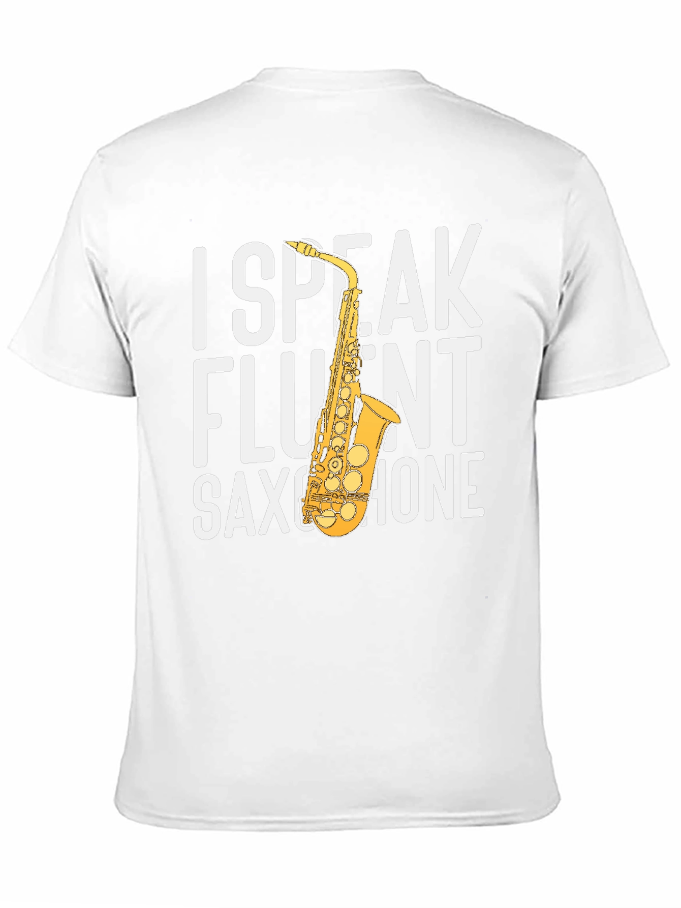 I Speak Fluent Saxophone Graphic Tee