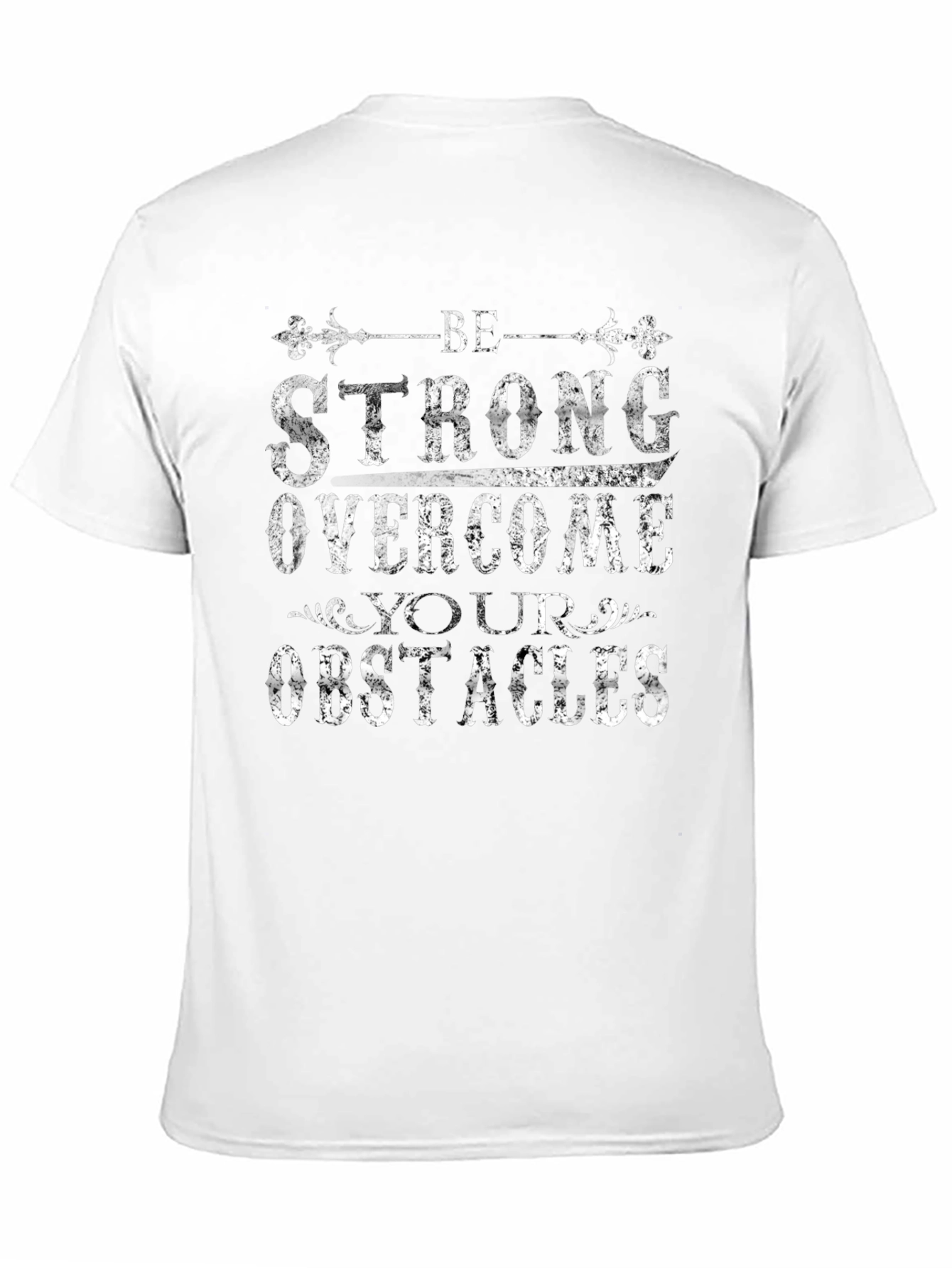 Be Strong Graphic Print T-Shirt
