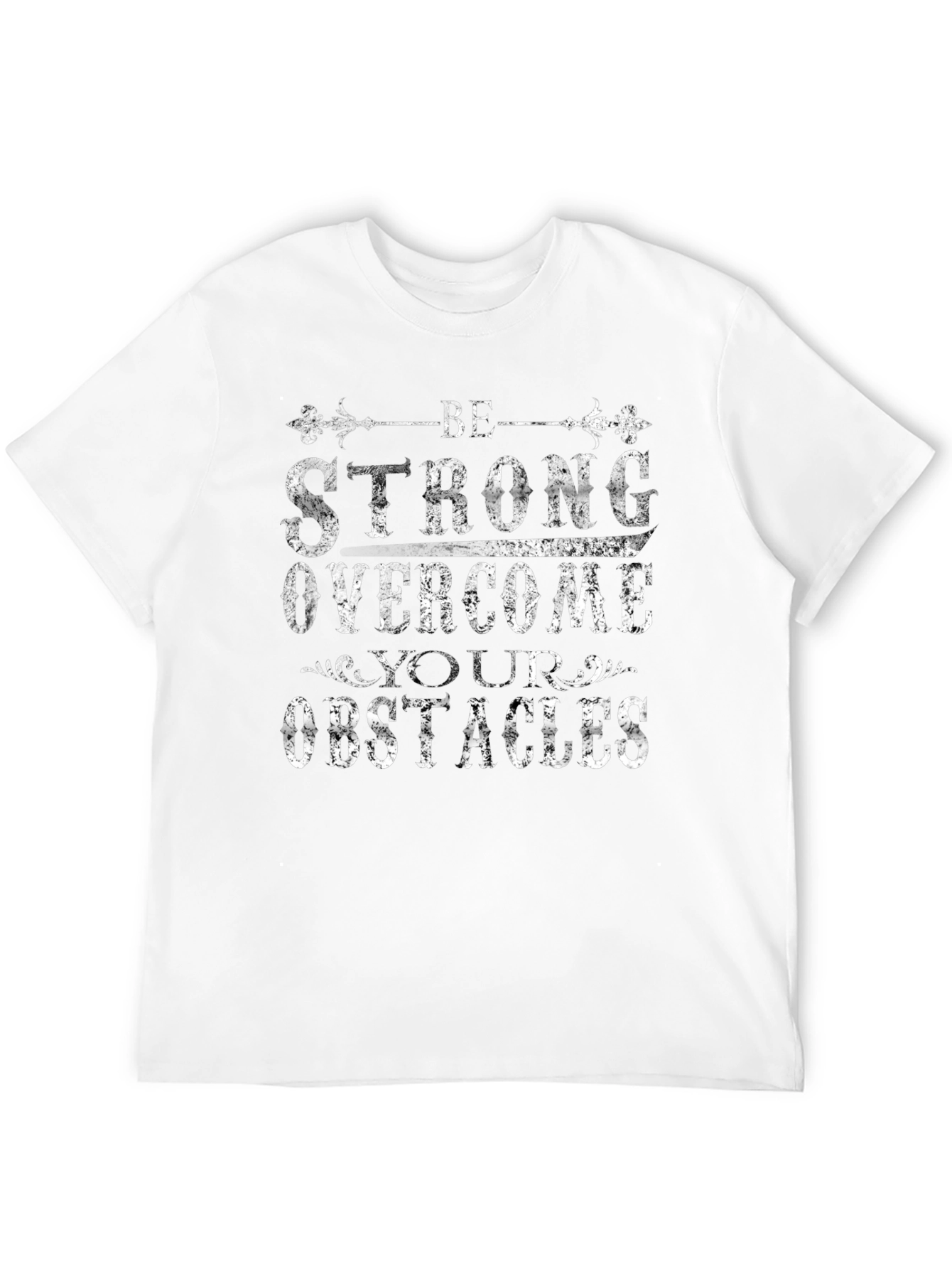 Be Strong Graphic Print T-Shirt