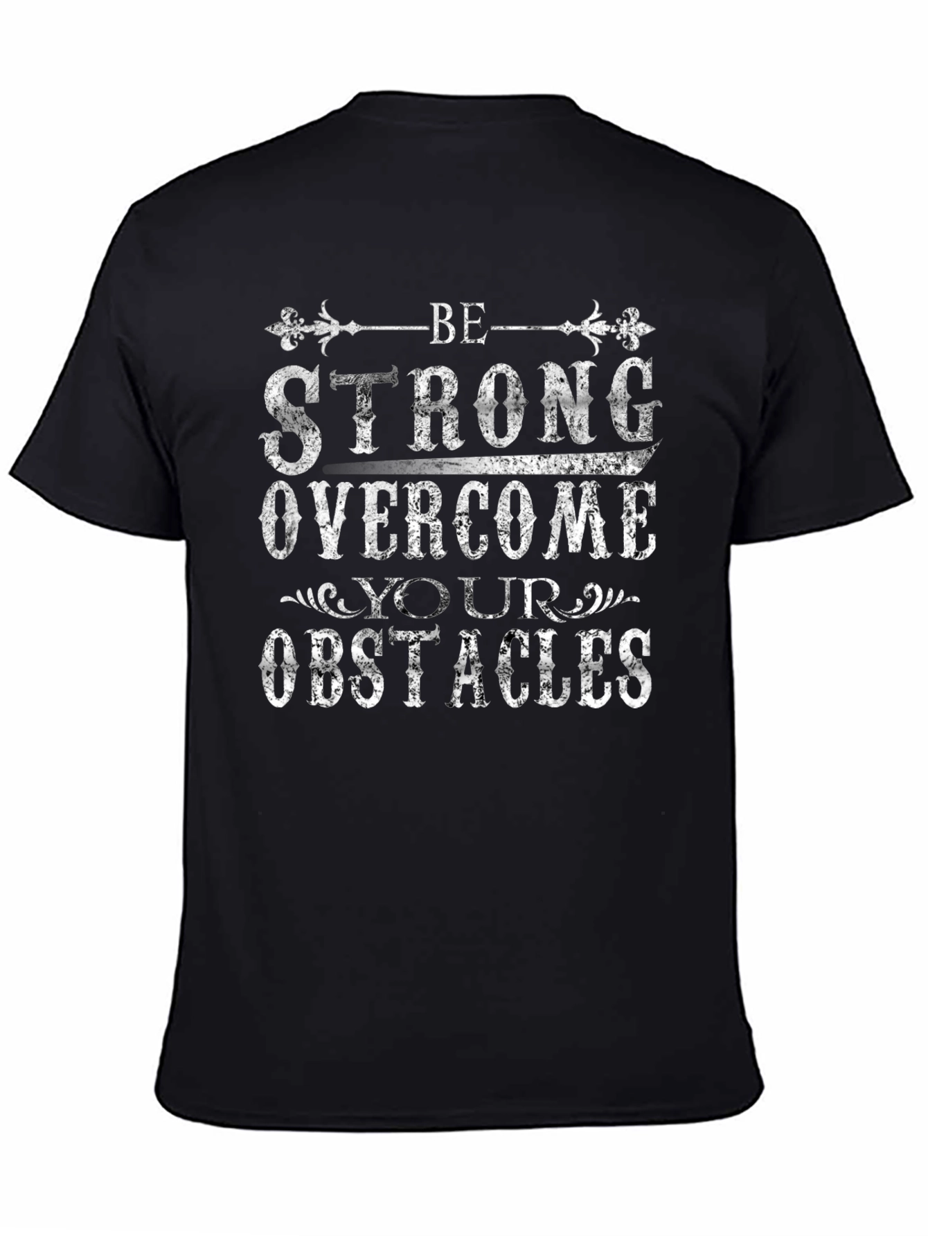Be Strong Graphic Print T-Shirt