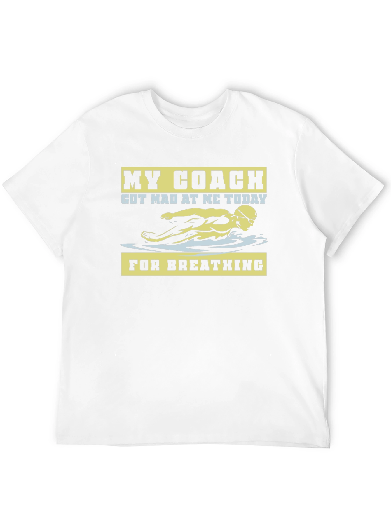 Funny Swimming Coach T-Shirt - For Breathing!