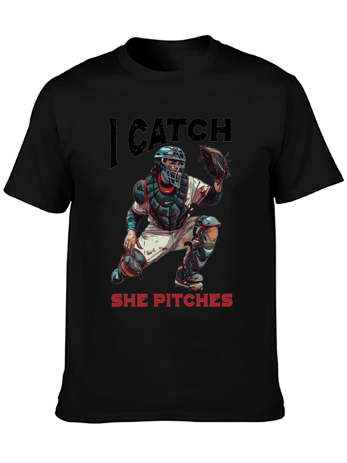 I Catch She Pitches Baseball T-Shirt