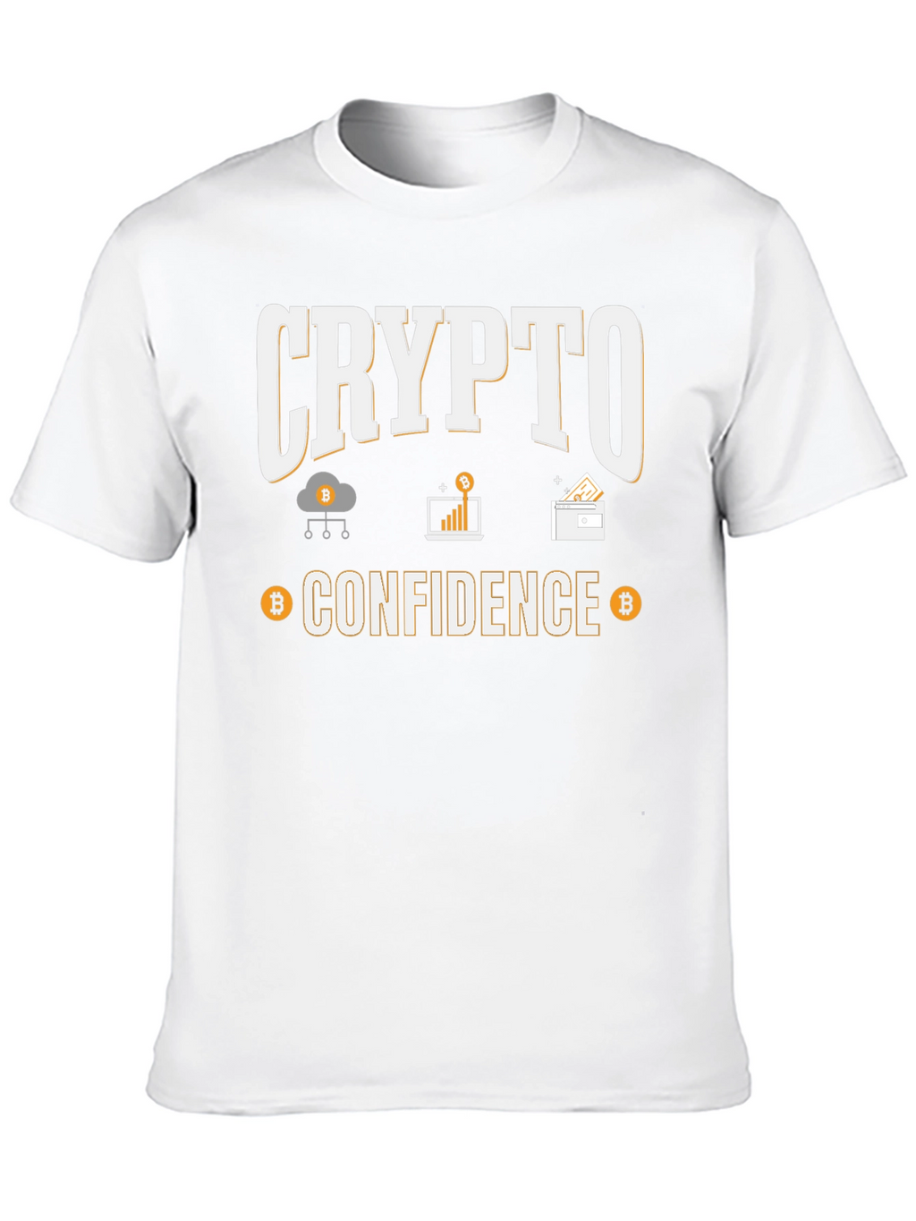 Crypto Confidence T-Shirt - Bitcoin Enthusiast Tee