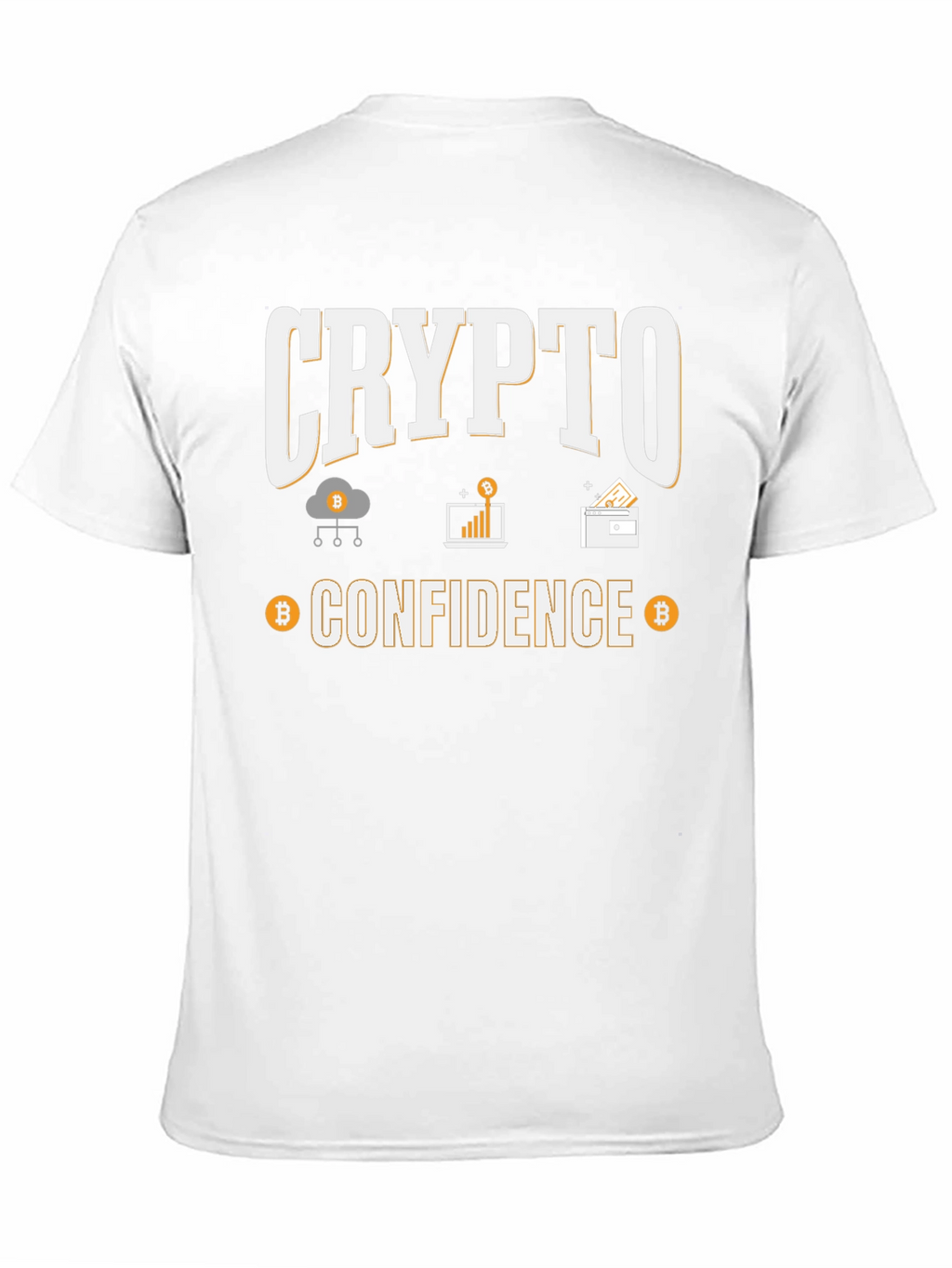 Crypto Confidence T-Shirt - Bitcoin Enthusiast Tee