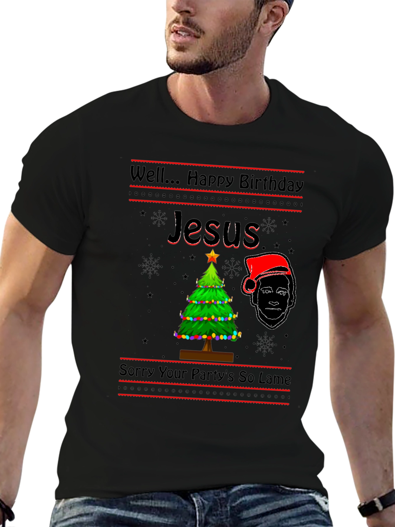 Well Happy Birthday Jesus Funny Graphic T-Shirt