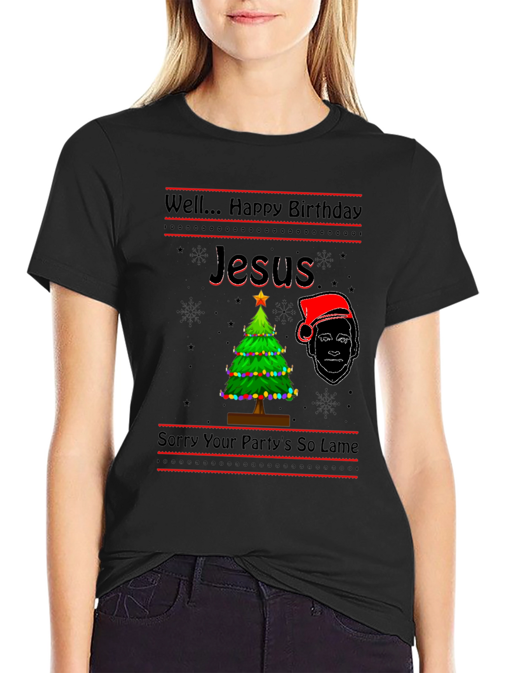 Well Happy Birthday Jesus Funny Graphic T-Shirt