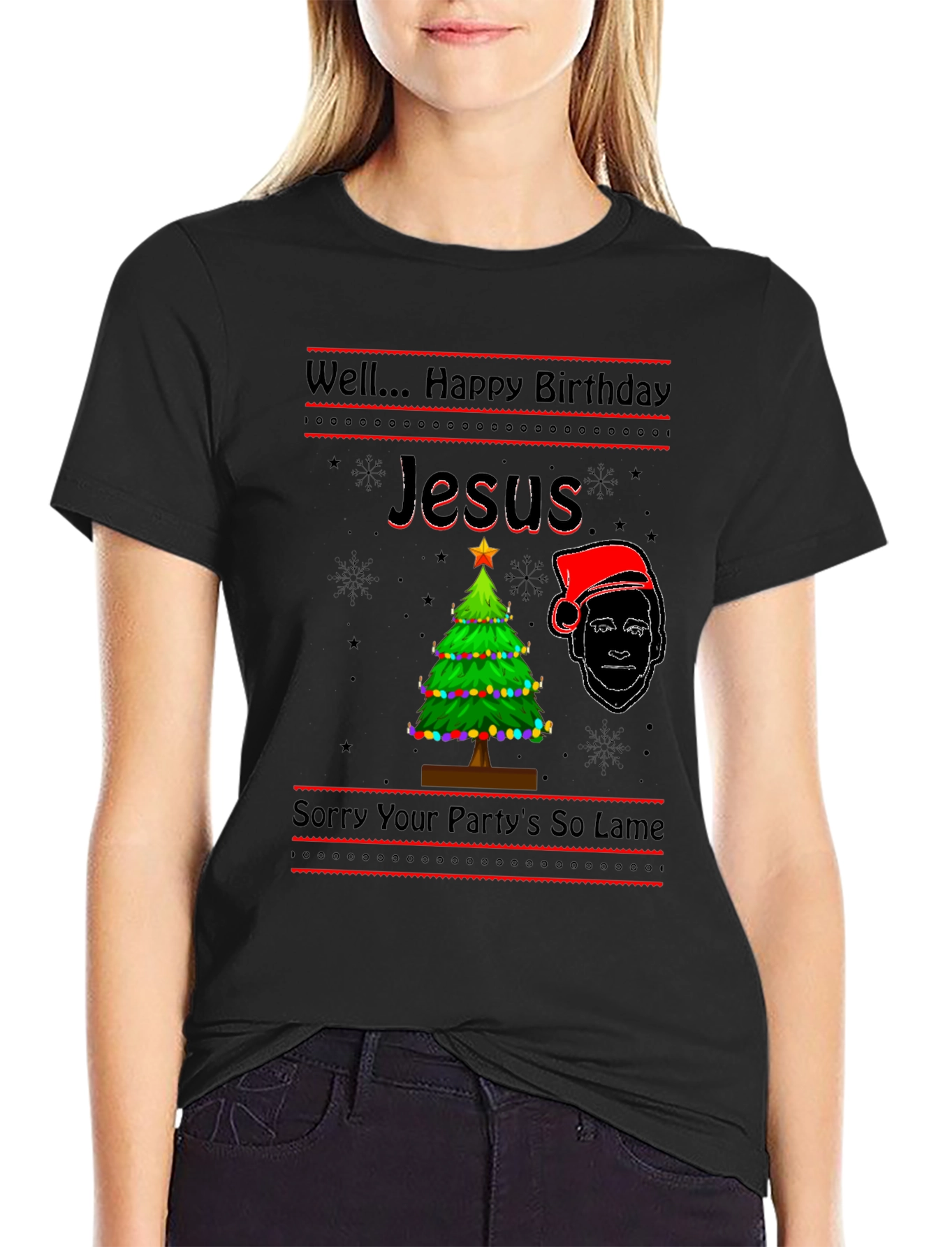 Well Happy Birthday Jesus Funny Graphic T-Shirt