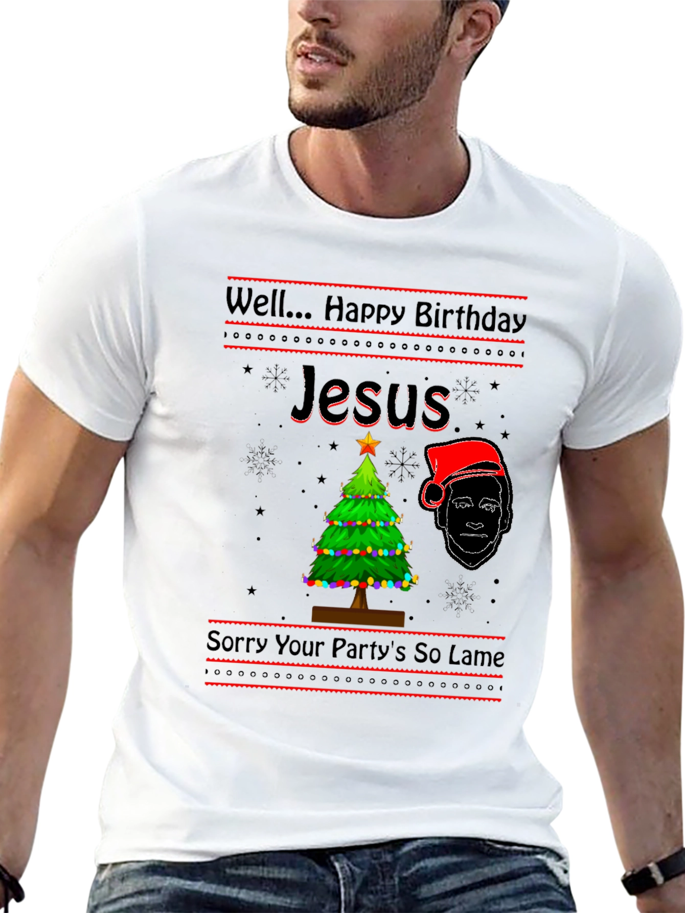 Well Happy Birthday Jesus Funny Graphic T-Shirt