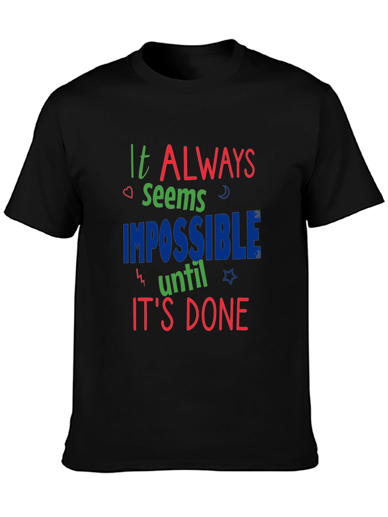 Inspirational Graphic Print Crewneck T-Shirt