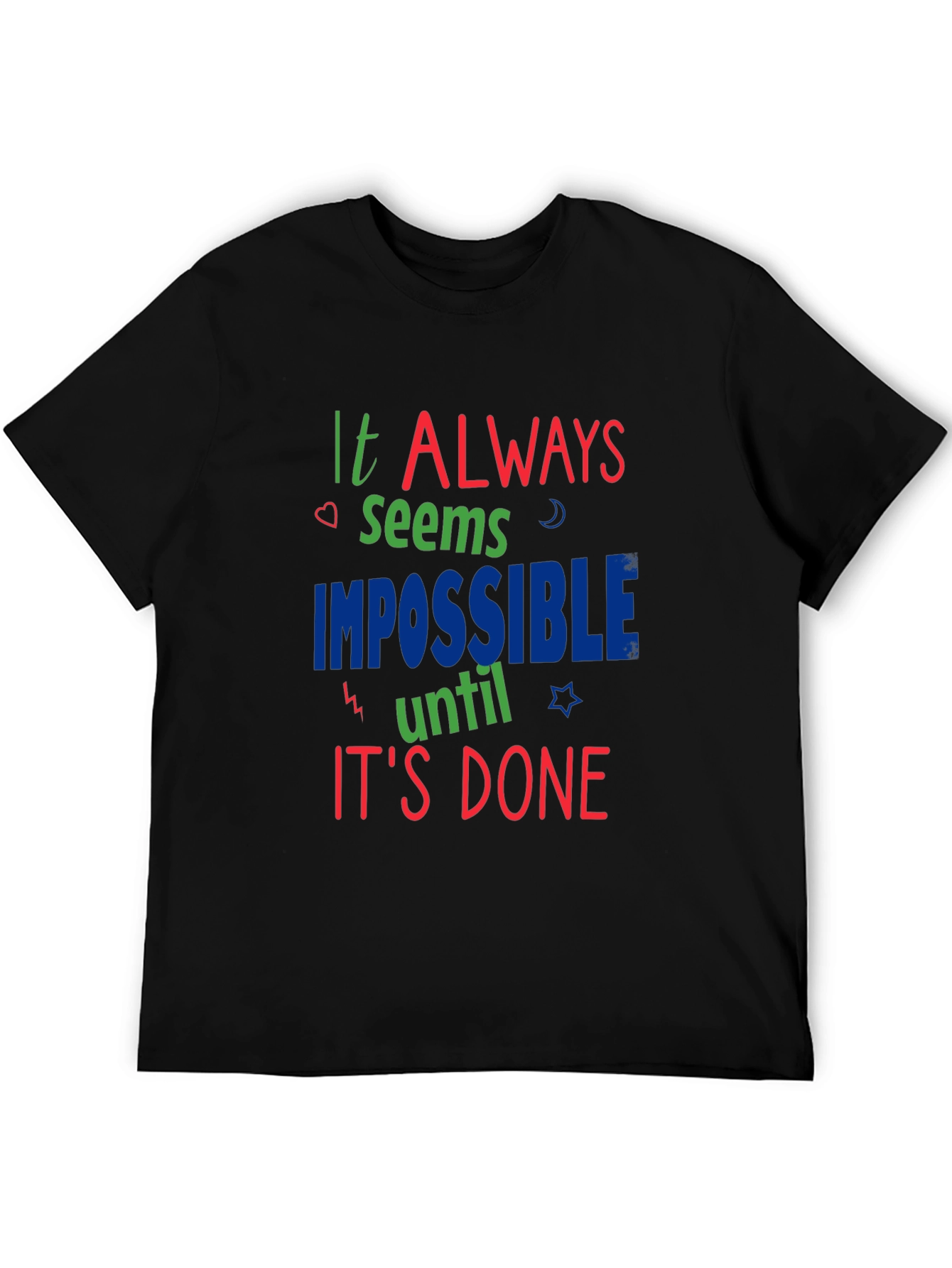Inspirational Graphic Print Crewneck T-Shirt