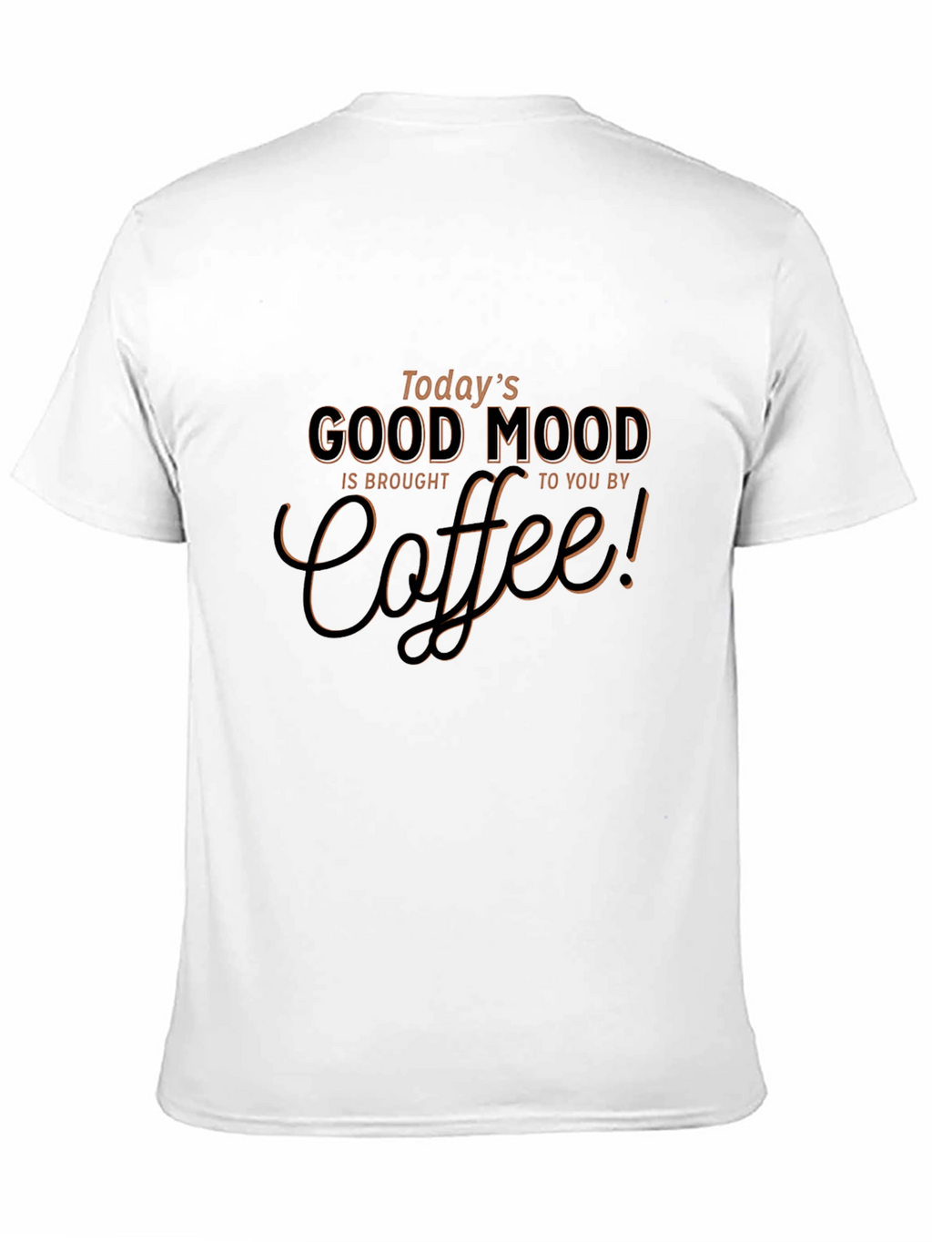 Coffee Lovers Good Mood T-Shirt