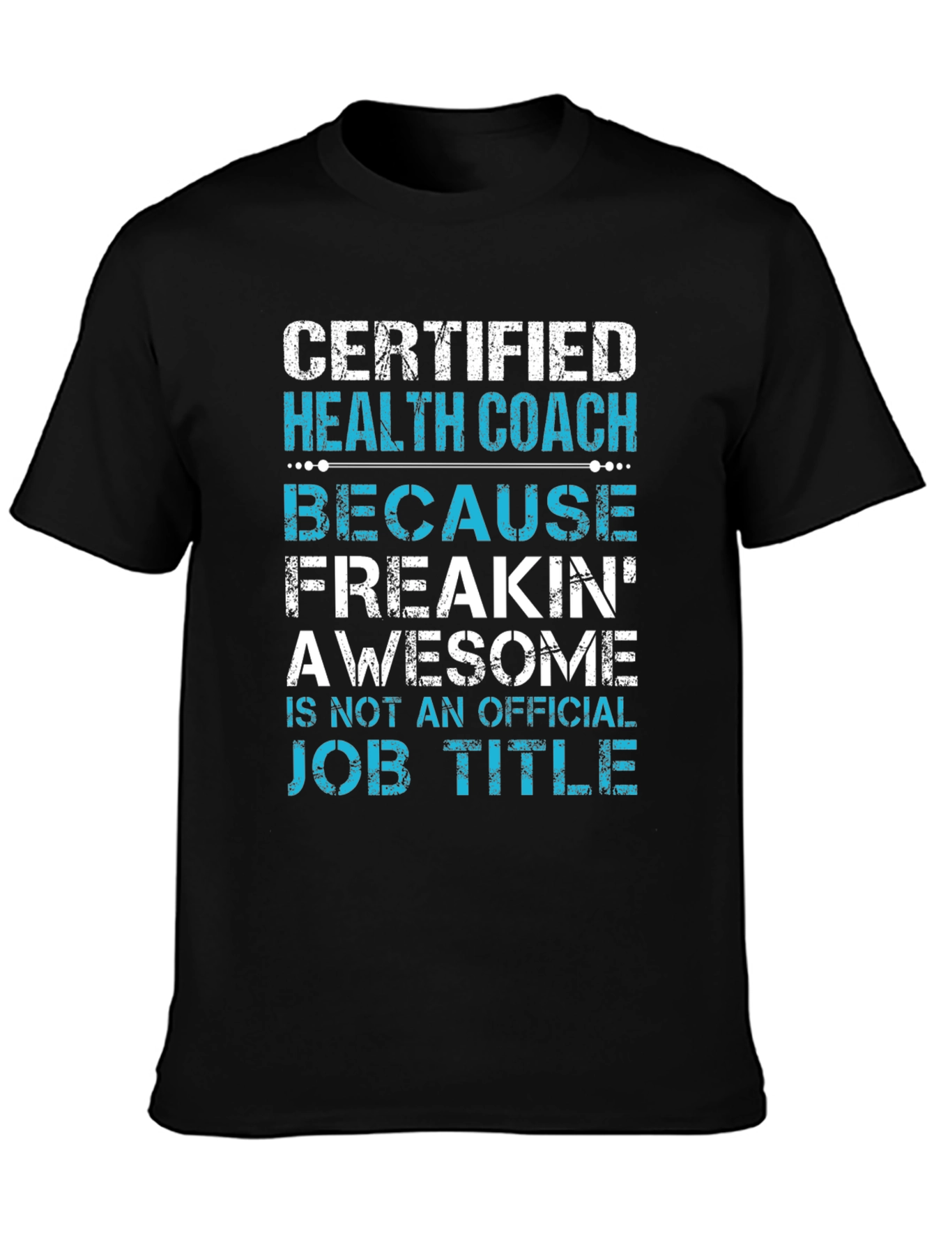 Certified Health Coach Novelty T-Shirt