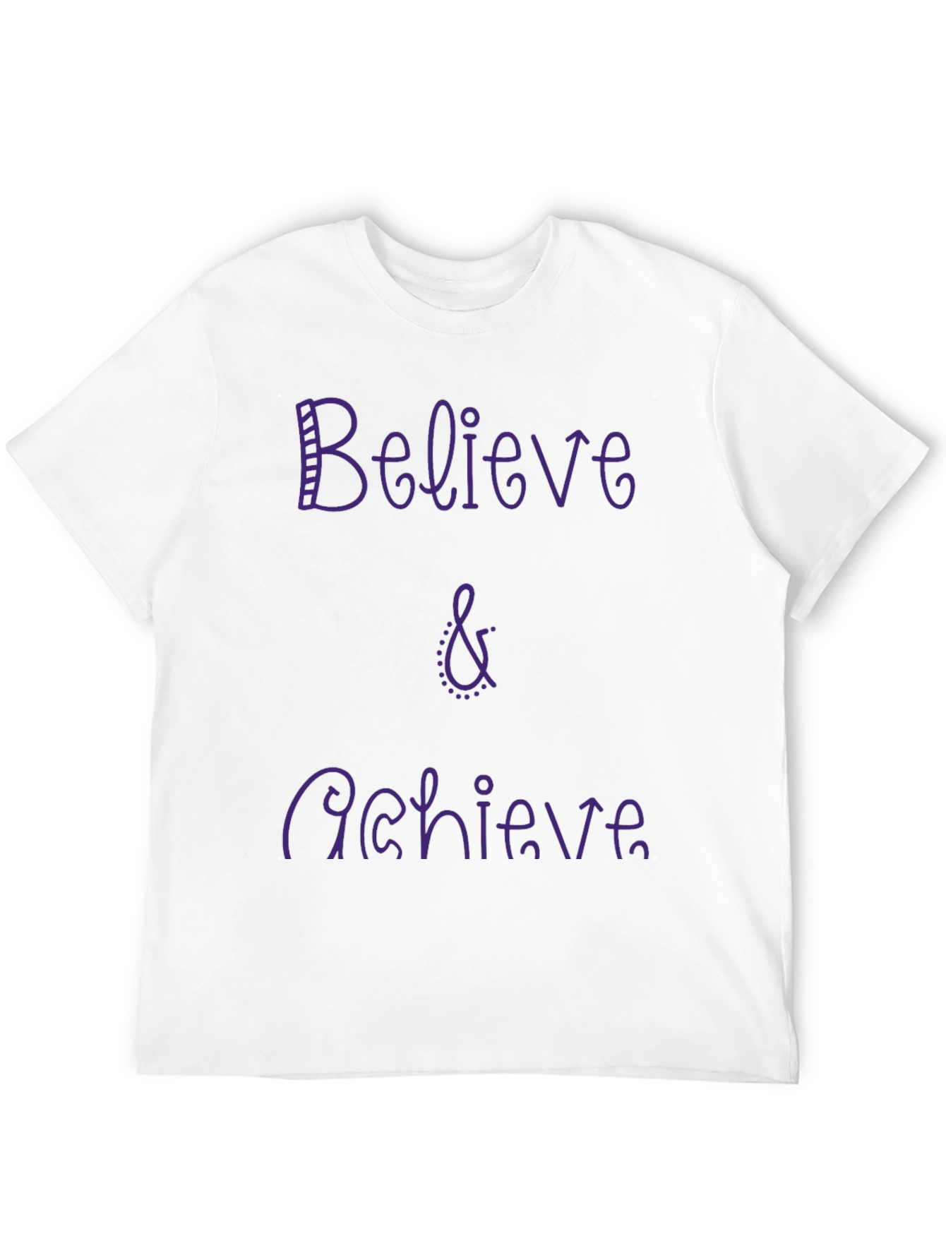 Believe & Achieve Graphic Tee - Casual Comfort