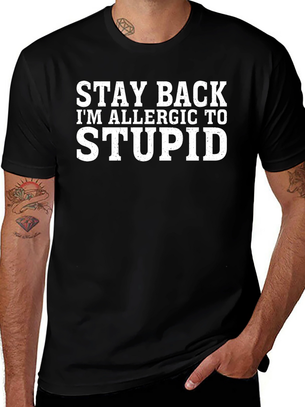 Stay Back Im Allergic To Stupid T-Shirt