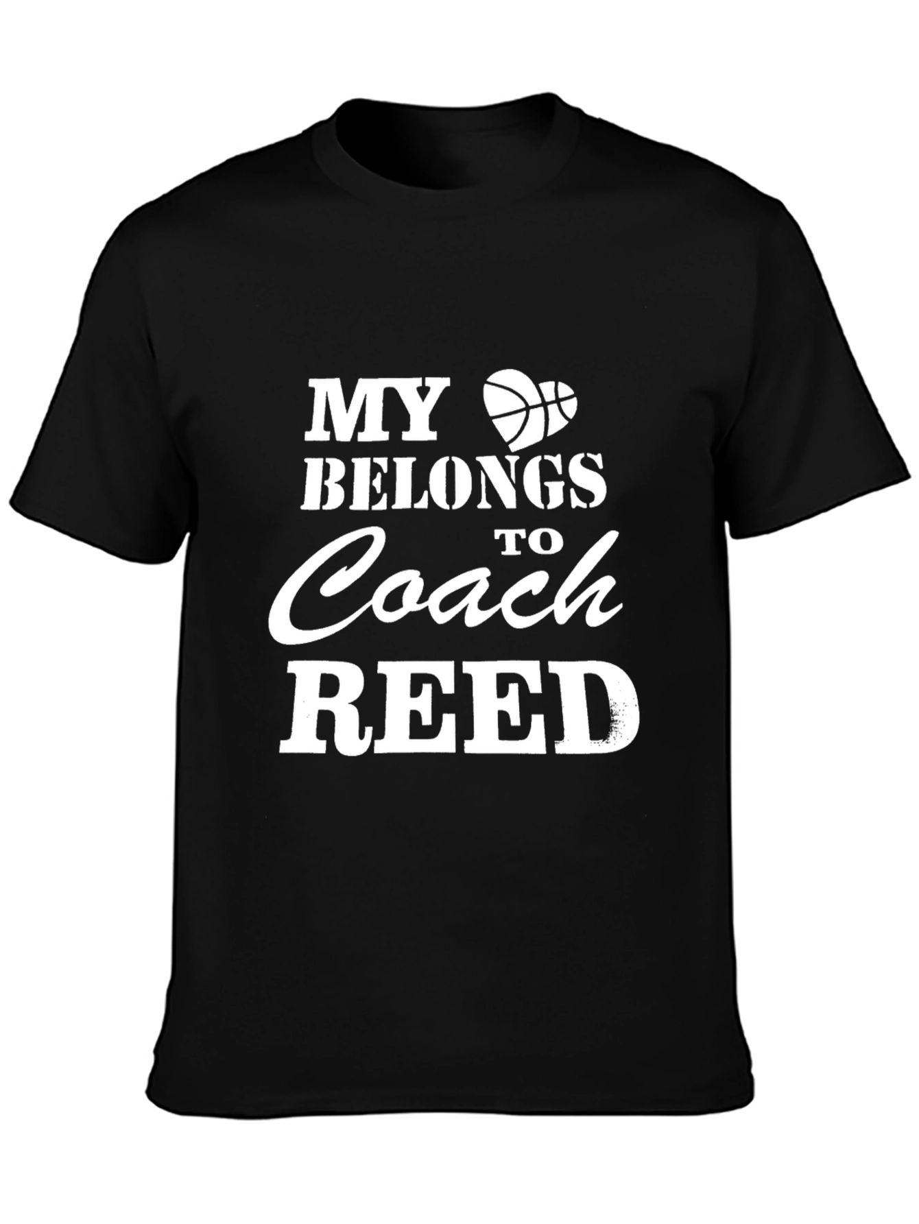 Basketball Coach Shirt: My Heart Belongs to Coach Reed