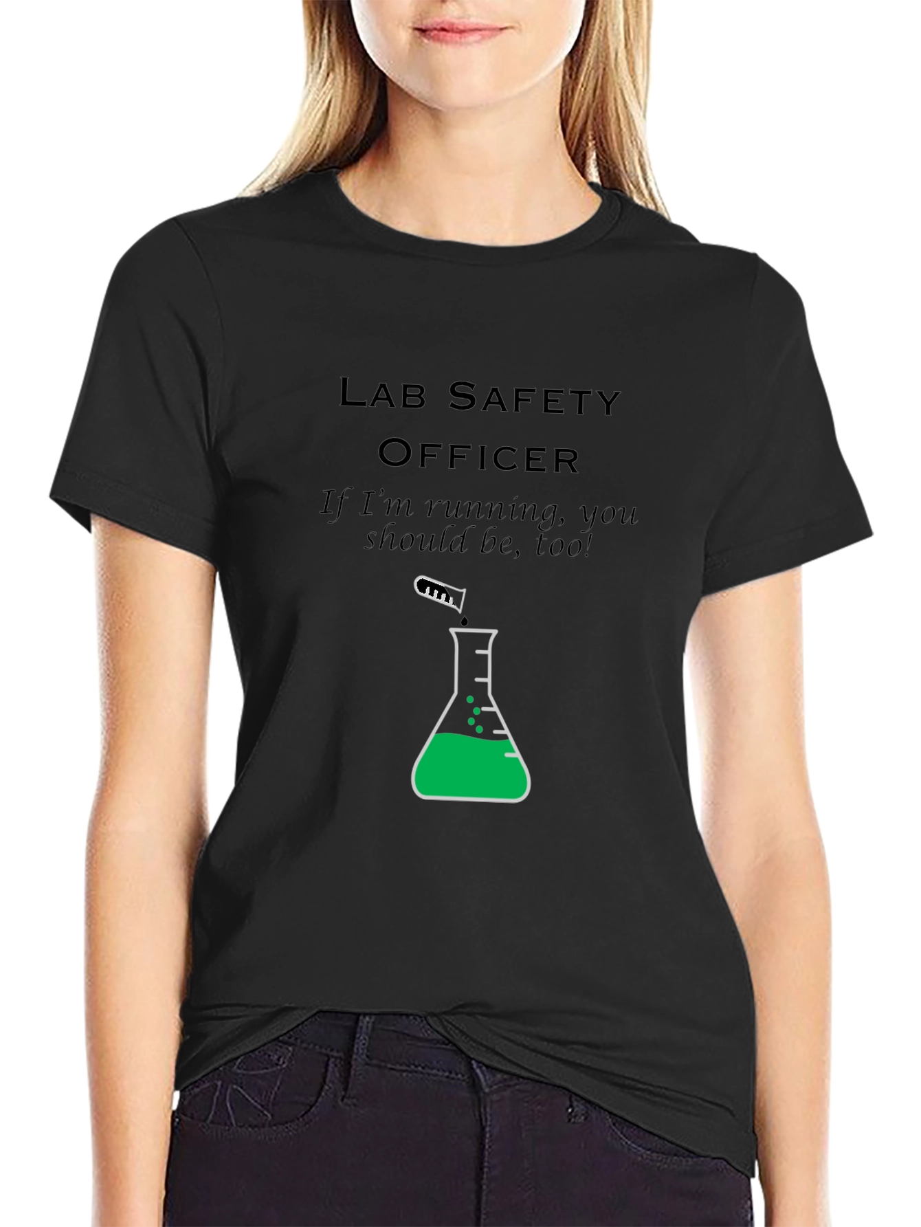 Lab Safety Officer T-Shirt: Run!
