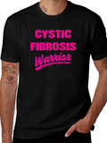Cystic Fibrosis Warrior T-Shirt