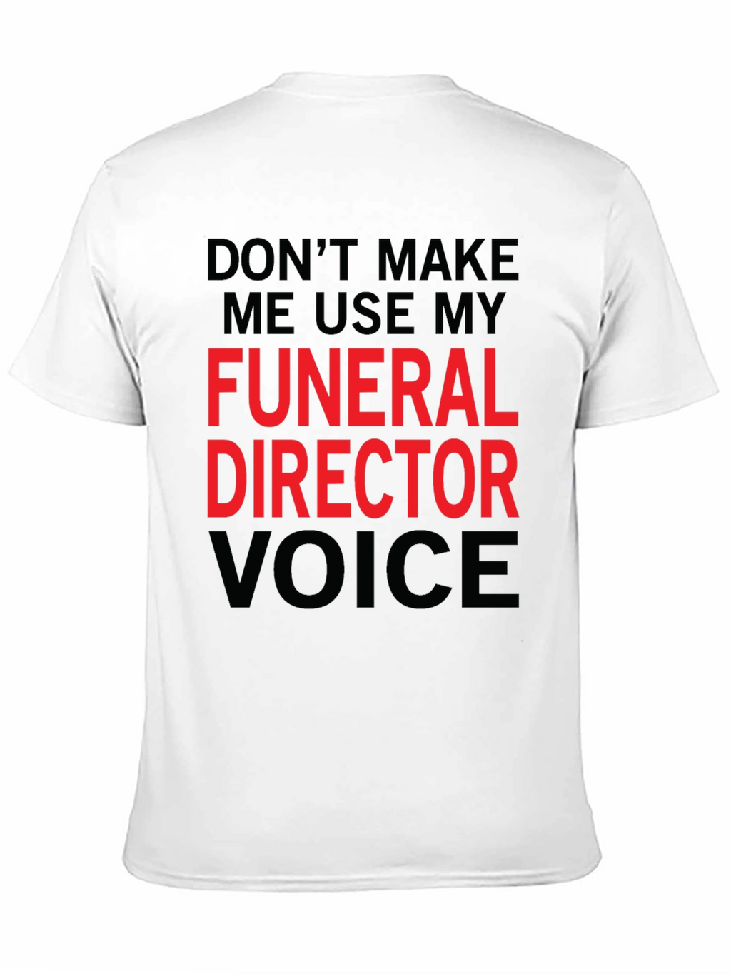 Funeral Director Voice Graphic Tee - Black