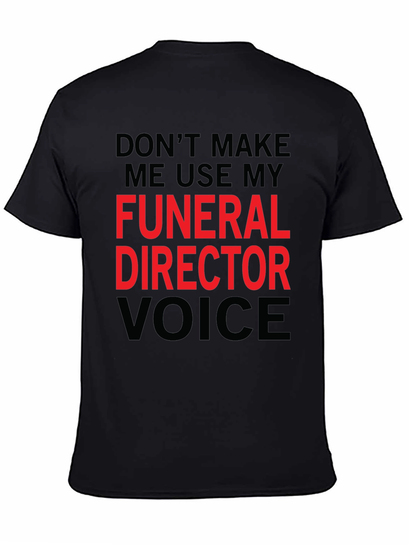 Funeral Director Voice Graphic Tee - Black