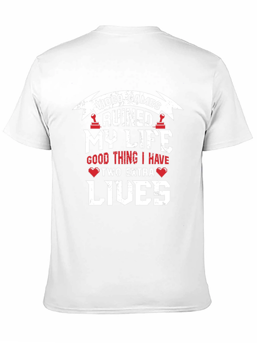 Video Games Ruined My Life T-Shirt