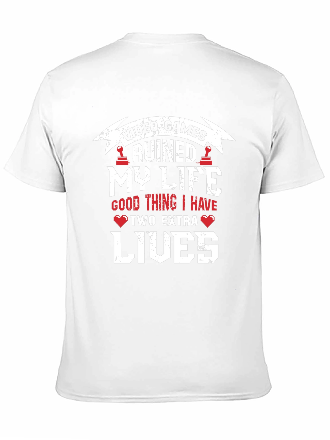 Video Games Ruined My Life T-Shirt