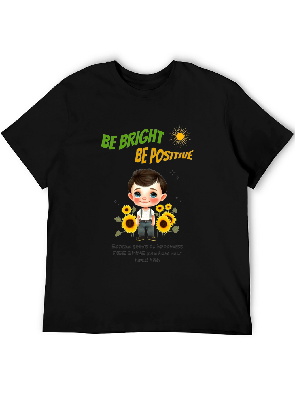 Be Bright Be Positive Graphic T-Shirt