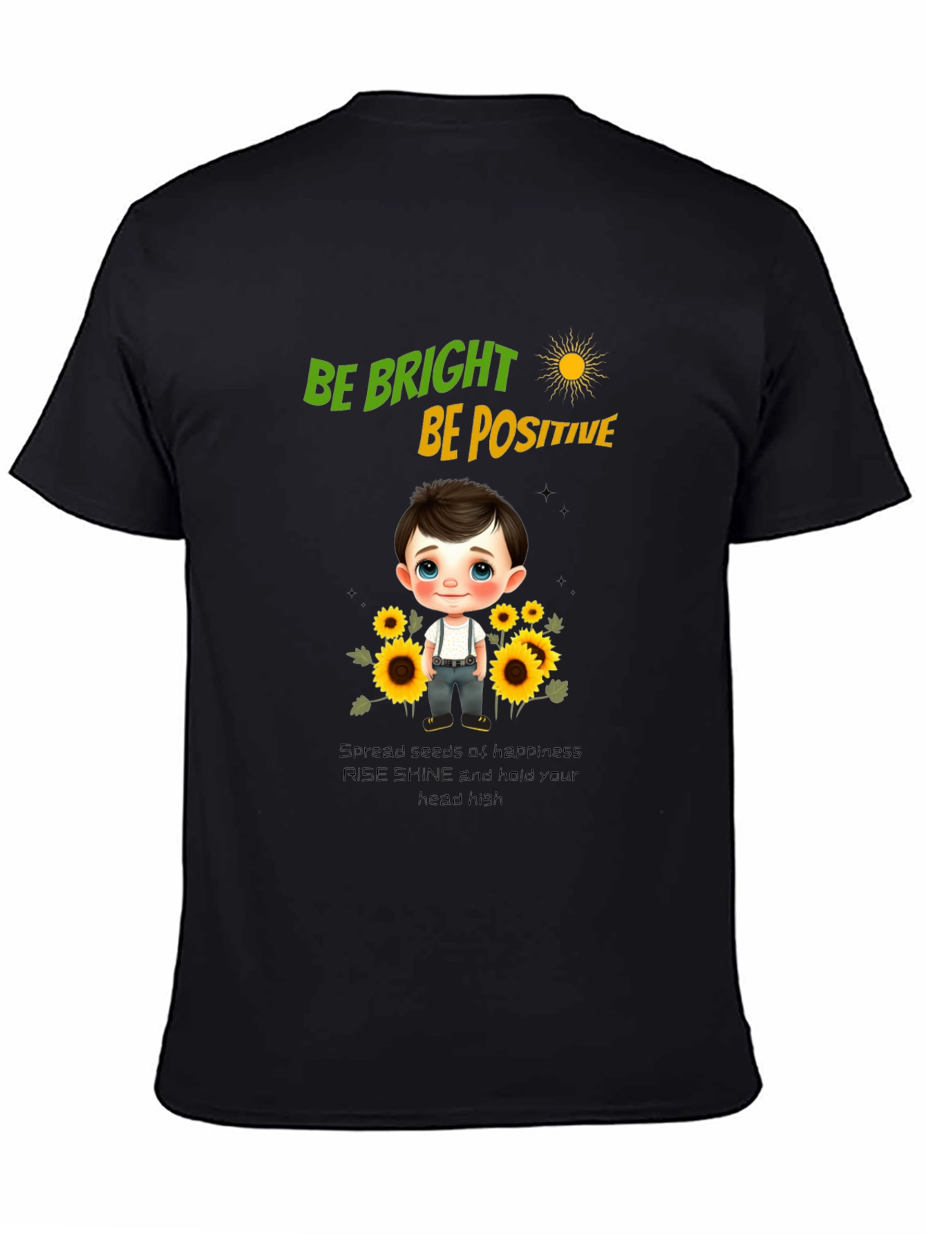 Be Bright Be Positive Graphic T-Shirt